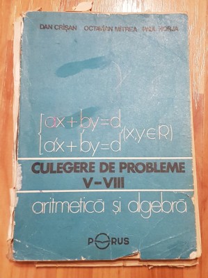 Culegere de probleme V - VIII de Dan Crisan, Octavian Mitrea foto