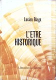 L&#039; ETRE HISTORIQUE-LUCIAN BLAGA-264057