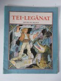 TEI-LEGANAT- 1985 -ILUSTRATII GYORGY MIHAIL