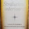 Stralucirea interioara - Doreen Virtue