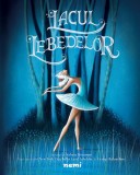 Lacul Lebedelor - Paperback - Valeria Docampo - Nemira