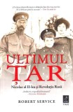 Ultimul tar - Robert Service - Editura Trei