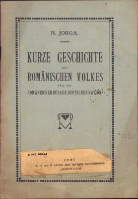 HST C518 Kurze Geschichte des Romanischen Volkes 1921 Nicolae Iorga foto