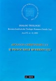 Apologia crestinismului si provocarile modernitatii - 2003 (J335)