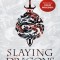 Slaying Dragons: A Practical Guide to Spiritual Warfare