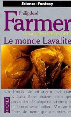 Philip Jose Farmer - Le monde Lavalite ( LA SAGA DES HOMMES-DIEUX # 5 ) foto