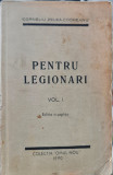 PENTRU LEGIONARI 1990 COLECTIA OMUL NOU EDIT 7 SUA MISCAREA LEGIONARA LEGIONAR