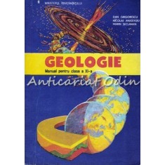 Geologie. Manual Pentru Clasa A XI-a - Dan Grigorescu, Nicolae Anastasiu