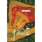 Kőhull&aacute;s - Nagy Lea