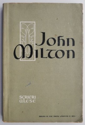 Scrieri alese &amp;ndash; John Milton foto