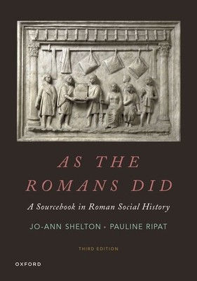 As the Romans Did: A Sourcebook in Roman Social History foto