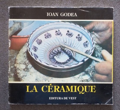 Ioan Godea - La ceramique (1995) foto