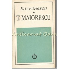 T. Maiorescu - E. Lovinescu - Tiraj: 6360 Exemplare
