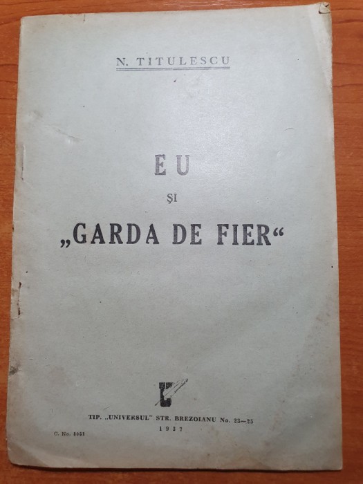 eu si garda de fier - de nicolae titulescu - din anul 1937