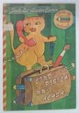 CAND PISICA NU- I ACASA de LUCIAN CIUREA , desene de STELA LIE , 1986, PREZINTA URME DE UZURA
