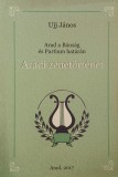 Aradi zenetortenet. Arad a Bansag es Pertium hataran - Ujj Janos
