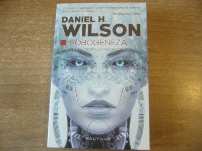 Daniel H. Wilson - Robogeneza foto