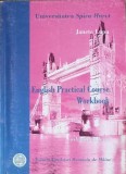 English Practical Course, Workbook Advanced Level - Janeta Lupu, Fundatiei Romania de Maine, 2006, Engleza Avansat