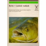 Stanislav Lusk, Vlastimil Barus, Jiri Vostradovsky - Ryby v nasich