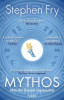 Mythos, Stephen Fry - Editura Trei