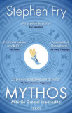 Cumpara ieftin Mythos, Stephen Fry - Editura Trei