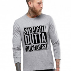 Bluza barbati gri cu text negru - Straight Outta Bucuresti - M