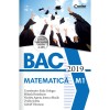 Bac 2019 matematica - Radu Gologan (coord.), Mihaela Berindeanu, Nicoleta Ionescu Mazilu, Ovidiu Sontea, Gabriel Vrinceanu, Corint