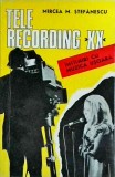 Mircea M. Stefanescu - Tele recording XX. Intalniri cu muzica usoara (cu