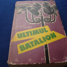 I. Ludo - Ultimul batalion - 1960 - coperta si vignete Eugen Taru