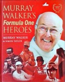 Murray Walker, Simon Taylor - Murray Walker's Formula One Heroes
