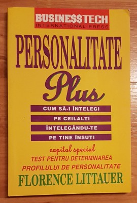 Personalitate Plus. Cum sa ii intelegi pe ceilalti de Florence Littauer foto