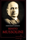 Benito Mussolini - Fortunato Minniti
