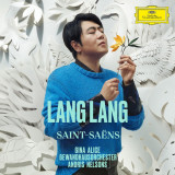 Saint-Saens | Lang Lang, Gina Alice, Gewandhausorchester, Andris Nelsons, Deutsche Grammophon