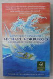 KENSUKE &#039;S KINGDOM by MICHAEL MORPURGO , illustrations by MICHAEL FOREMAN , 2005