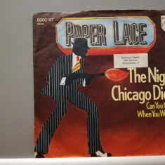 Paper Lace – The Night Chicago /Can ....(1974/Philips/RFG) - VINIL"7 -Single/NM