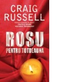 Rosu pentru totdeauna - Craig Russell