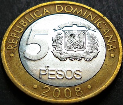 Moneda exotica - bimetal 5 PESOS - REPUBLICA DOMINICANA, anul 2008 * cod 3341 foto