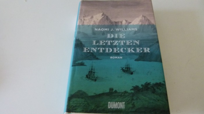 Die letzten Entdecker -Naomi J. Williams