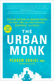 The Urban Monk | Pedram Shojai, 2020