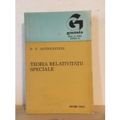 B. F. Rothenstein - Teoria Relativitatii Speciale