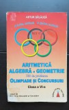 750 de probleme Olimpiade și Concursuri ARITMETICĂ * ALGEBRĂ * GEOMETRIE, clasa a VI-a - Artur Bălăucă