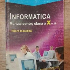 Informatica Manual pentru clasa a 10 a Emanuela Cerchez,Marinel Serban