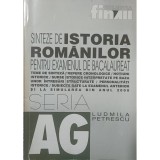 Ludmila Petrescu - Sinteze de istoria romanilor pentru examenul de bacalaureat (Editia: 2000)