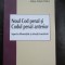 Noul Cod penal si Codul penal anterior