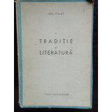 TRADITIE SI LITERATURA - ION PILLAT