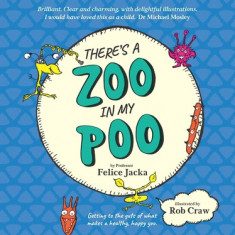 There's a Zoo in My Poo