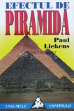 Cumpara ieftin Efectul de piramida - 1997 - Paul Liekens ($B122)