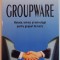 GROUPWARE , METODE, TEHNICI SI TEHNOLOGII PENTRU GRUPURI DE LUCRU de DOINA FOTACHE , 2002