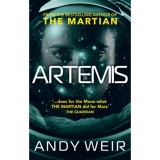Artemis de Andy Weir - Roman SF pe Luna, Aventura, Politist, Gravitatie Redusa, 305 Pagini, Limba Engleza