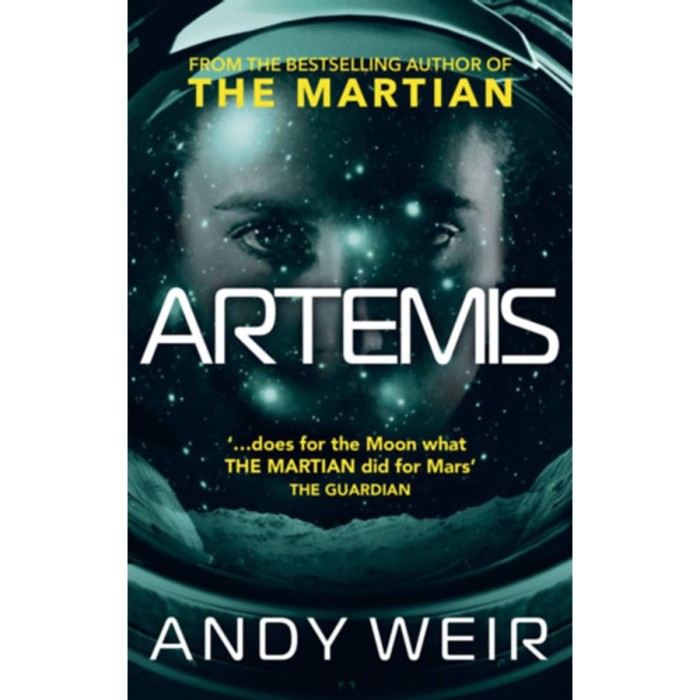 Artemis - Andy Weir